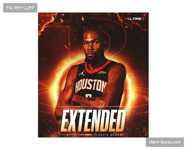 杜兰特降薪背后的抉择与火箭未来崛起的可能性探讨